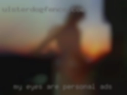 My eyes are personal ads wide shut to the feeling.